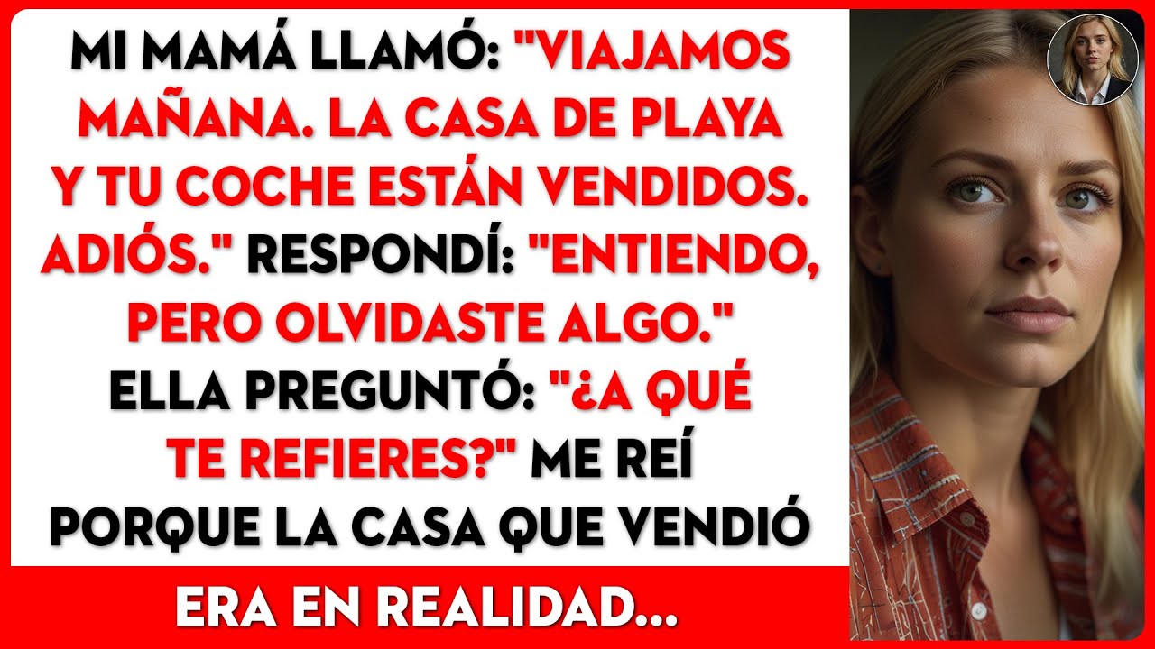 Mi mamá me llamó: 