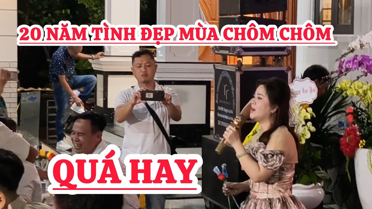 20 NĂM TÌNH ĐẸP MÙA CHÔM - Hồng Loan - Tất Niên Quận 12 