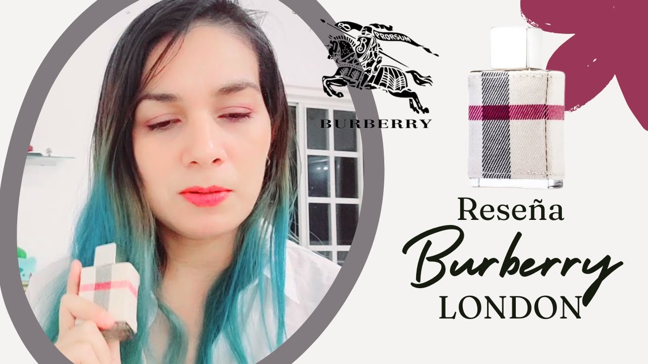 Reseña: Burberry LONDON - desglosando un hermoso perfume de 2006