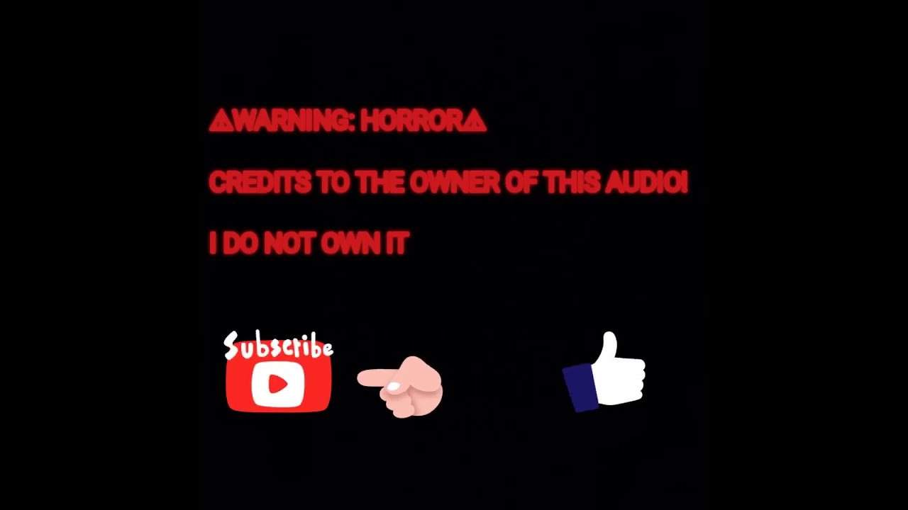 My sweetie Asmr (credits to the original owner) #scarystories