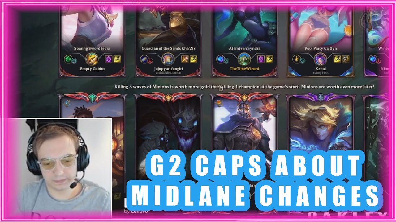 G2 Caps About Midlane Changes 🧐