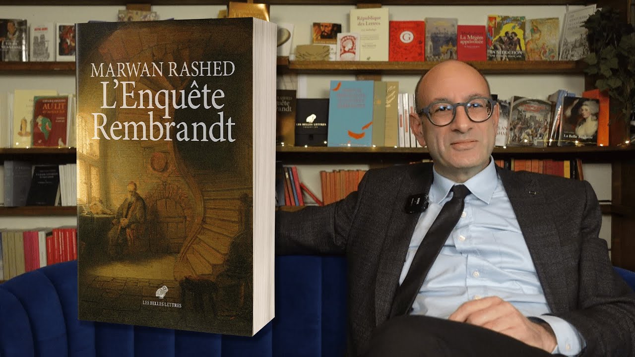 Marwan Rashed présente l'Enquête Rembrandt
