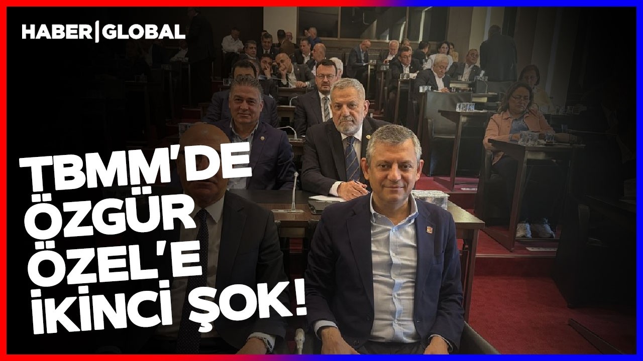 &Ouml;zg&uuml;r &Ouml;zel'e Genel Merkez'den Sonra TBMM'de İkinci Şok!