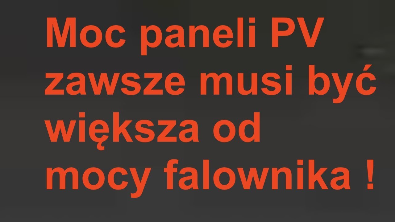 Dlaczego moc paneli ma być większa niż moc falownika.