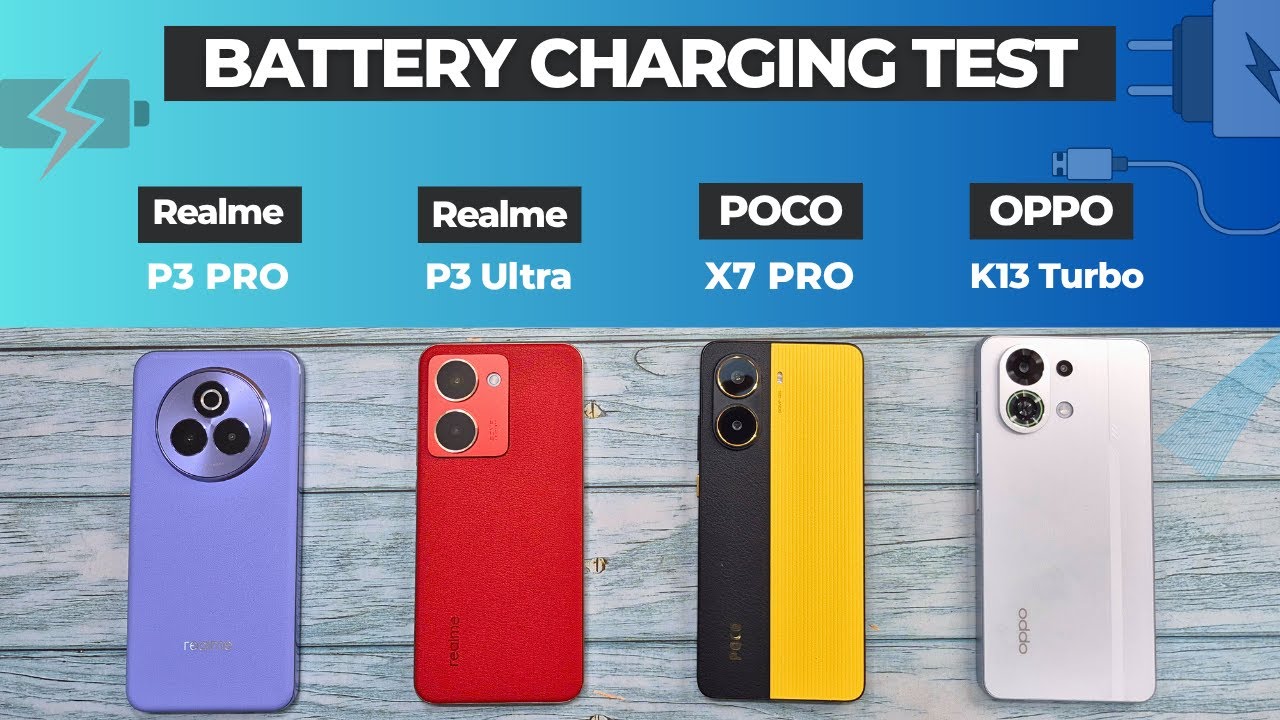 BATTERY CHARGE TEST | Realme P3 Pro vs Realme P3 Ultra vs POCO X7 Pro vs OPPO K13 Turbo