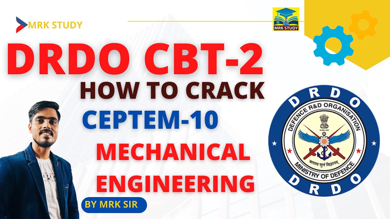 DRDO CBT 2 |MECHANICAL ENGINEERING|HOW TO CRACK|EXAM PATTERN|IMP TOPIC|MRK STUDY