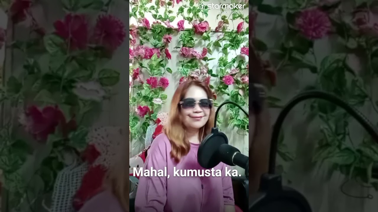 Kumusta ka aking mahal! My cover song🌹