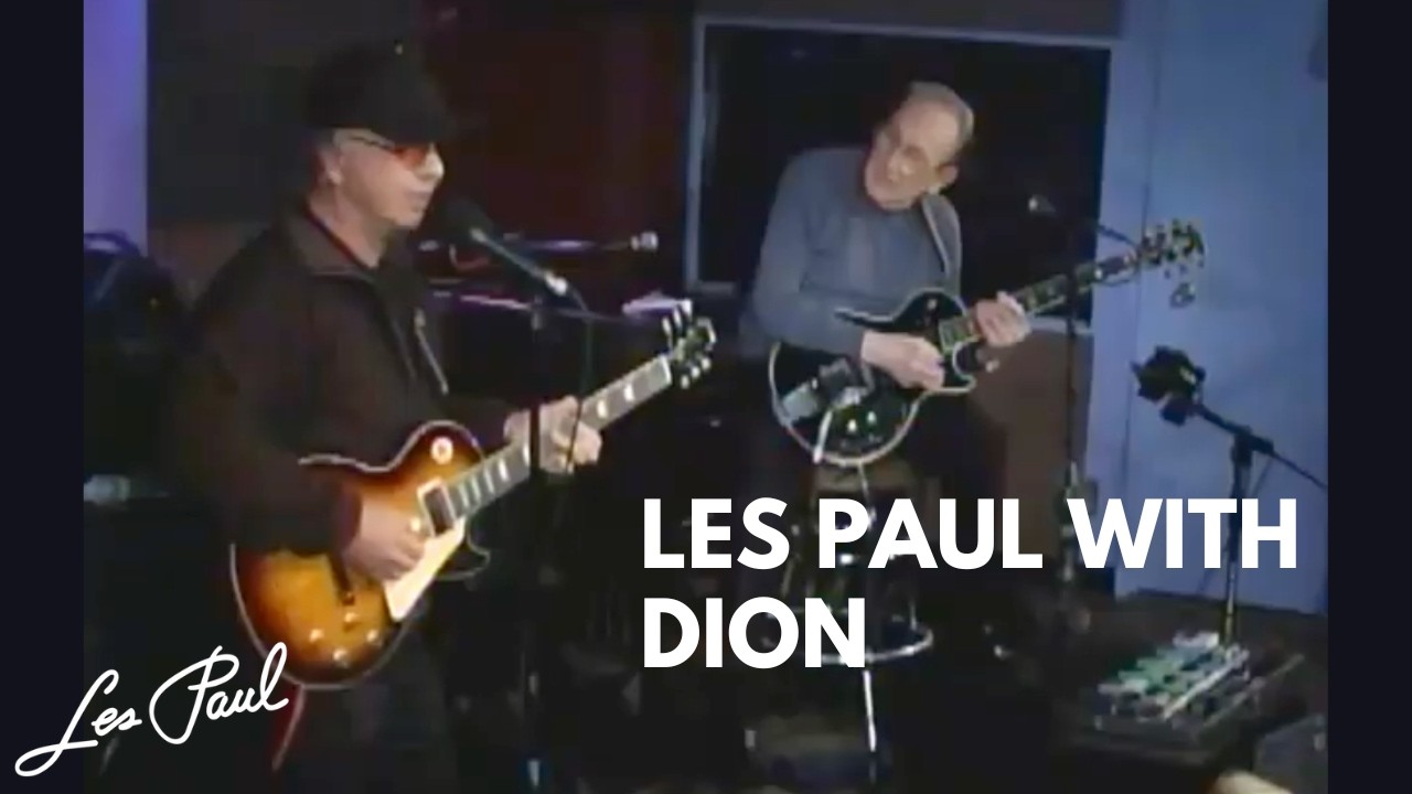 Les Paul with Dion 2008