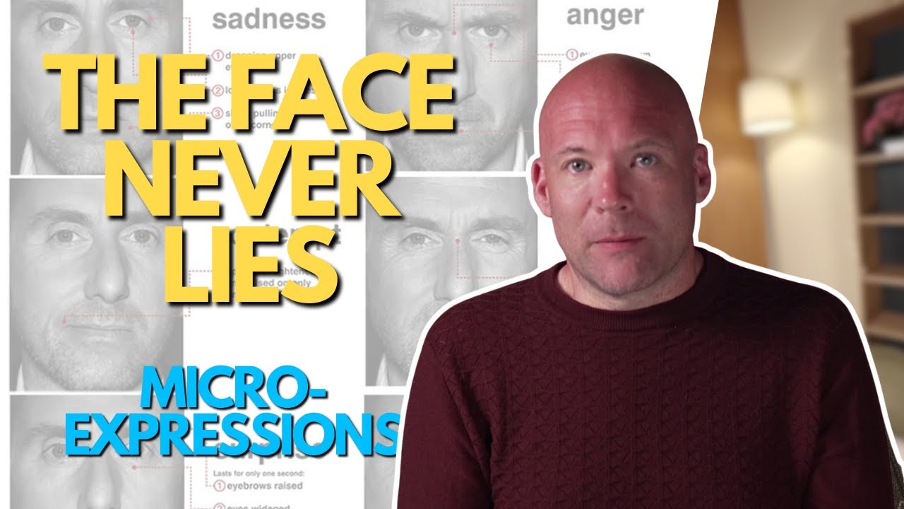 How to Read Micro-Expressions (Before They’re Gone)