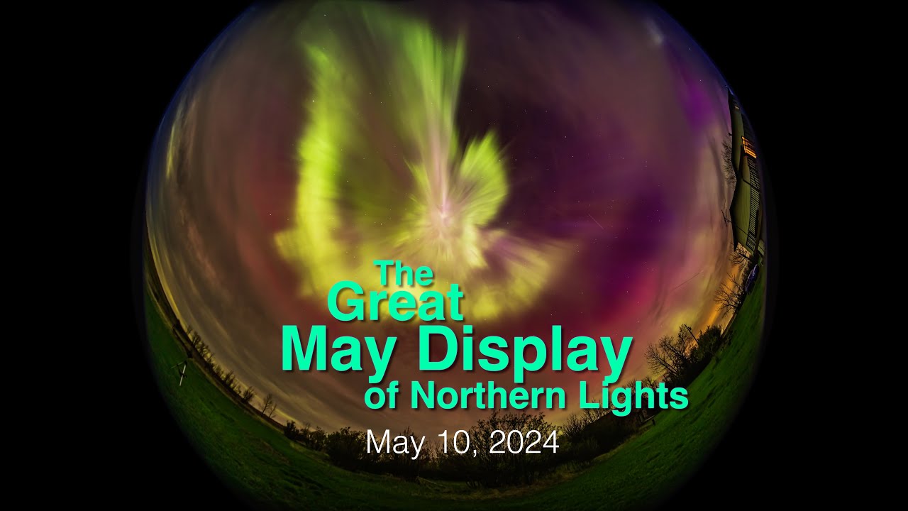 The Great May Display of Northern Lights