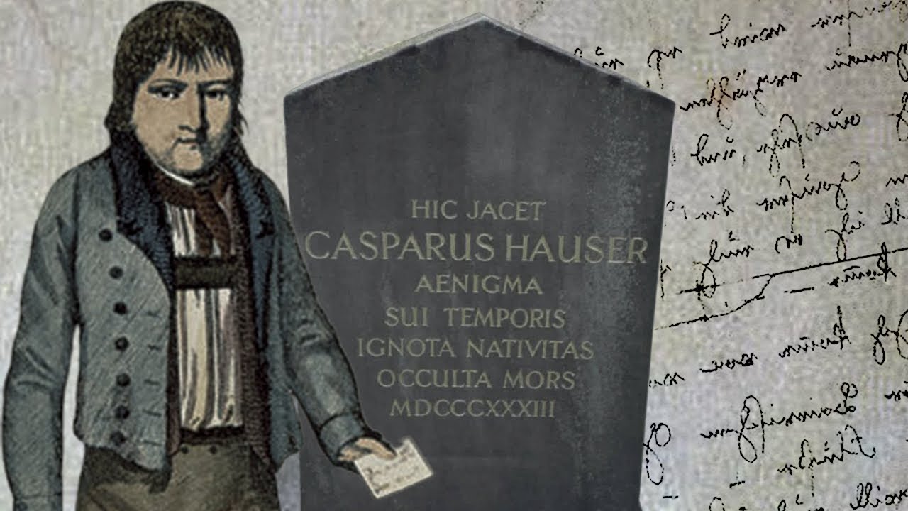 Kaspar Hauser  -  Niesamowita historia sieroty Europy
