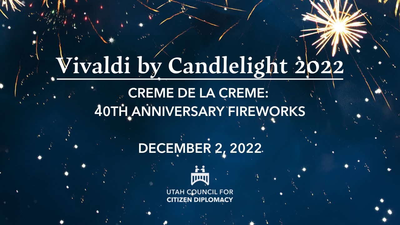 Vivaldi by Candlelight 2022: Creme de la Creme - 40th Anniversary Fireworks (Complete Concert)
