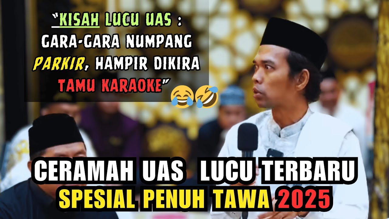 Ceramah Lucu, Jamaah Tak Sanggup Tahan Tawa - Prof. H. Abdul Somad, Lc.D.E.S.A.,Ph.D