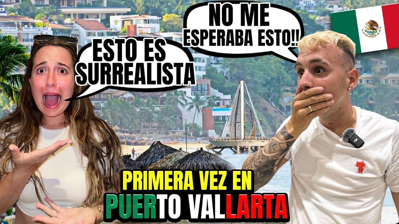 LLEGAMOS A PUERTO VALLARTA por PRIMERA VEZ y LO QUE VIMOS fue IMPACTANTE 😱🇲🇽 *México es surrealista*