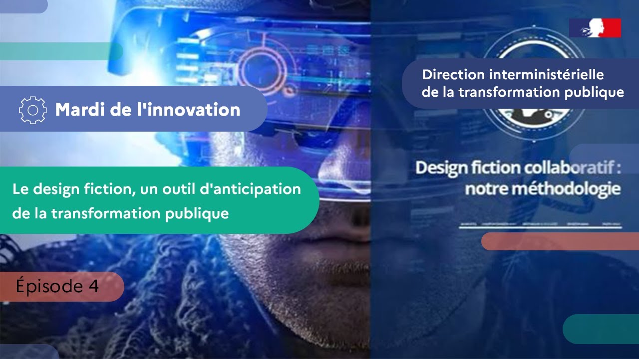 Le design fiction, un outil d'anticipation de la transformation publique : Mardi de l'innovation #4