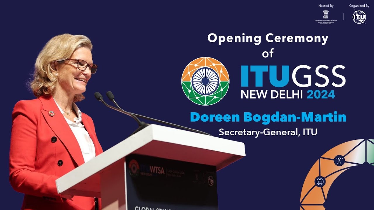 🌐 Doreen Bogdan-Martin Opens ITUGSS 2024: Shaping Global Telecom Standards