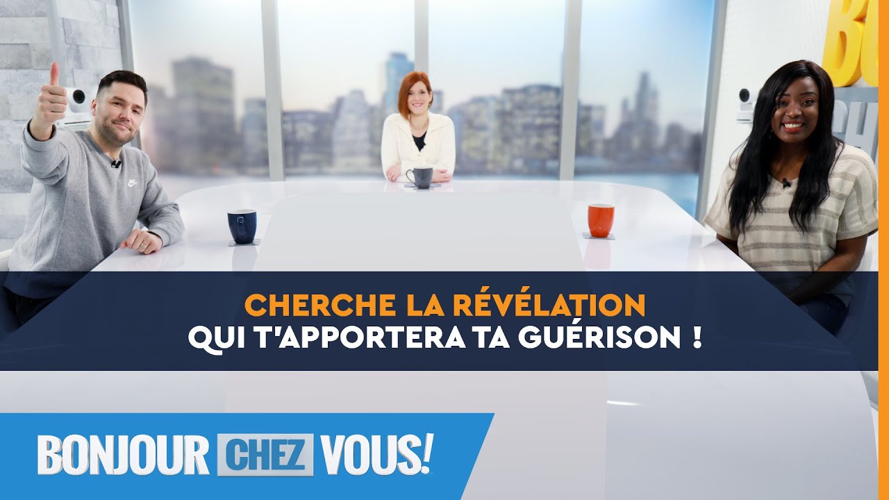 Cherche la révélation qui t'apportera ta guérison ! - Bonjour chez vous ! - L'équipe emci