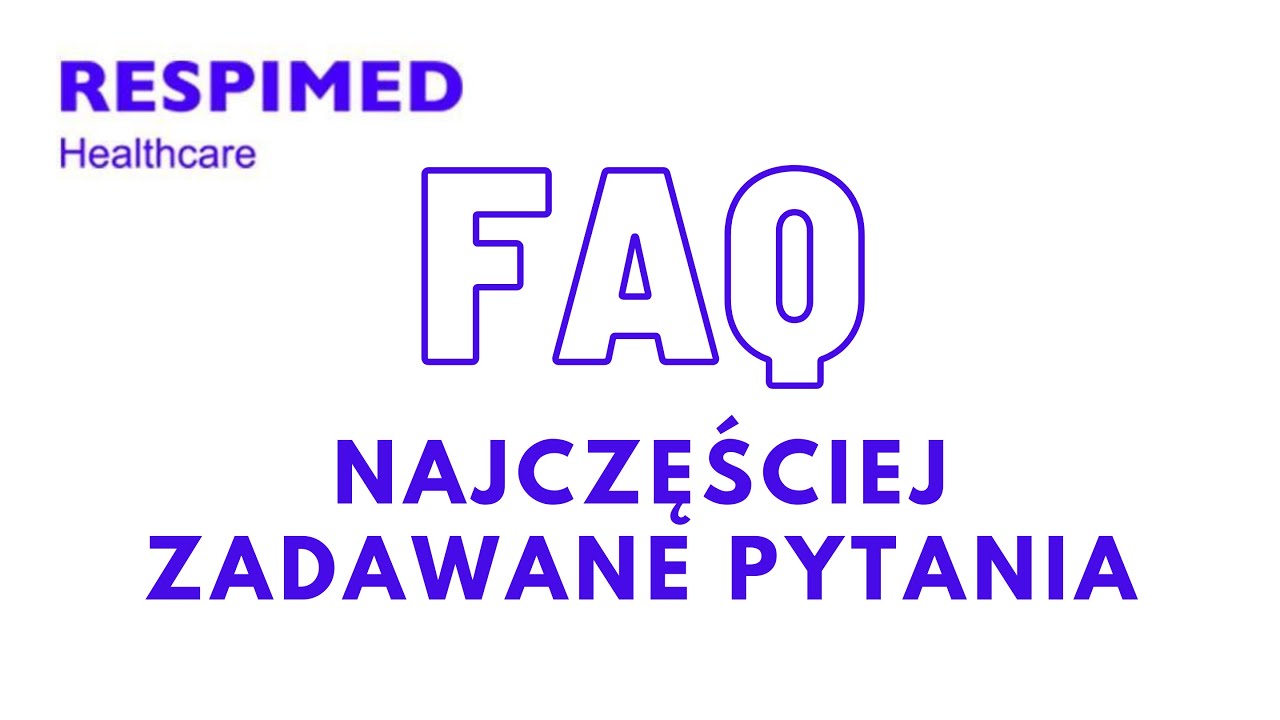 FAQ - Wasze pytania, nasze odpowiedzi. [Respironics] RespimedPL