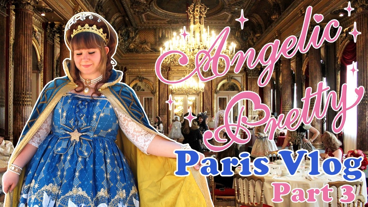 Paris Vlog ✧ Angelic Pretty Tea Party 2016
