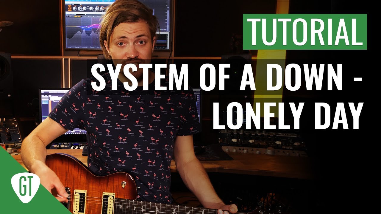 System Of A Down - Lonely Day | Gitarren Tutorial Deutsch