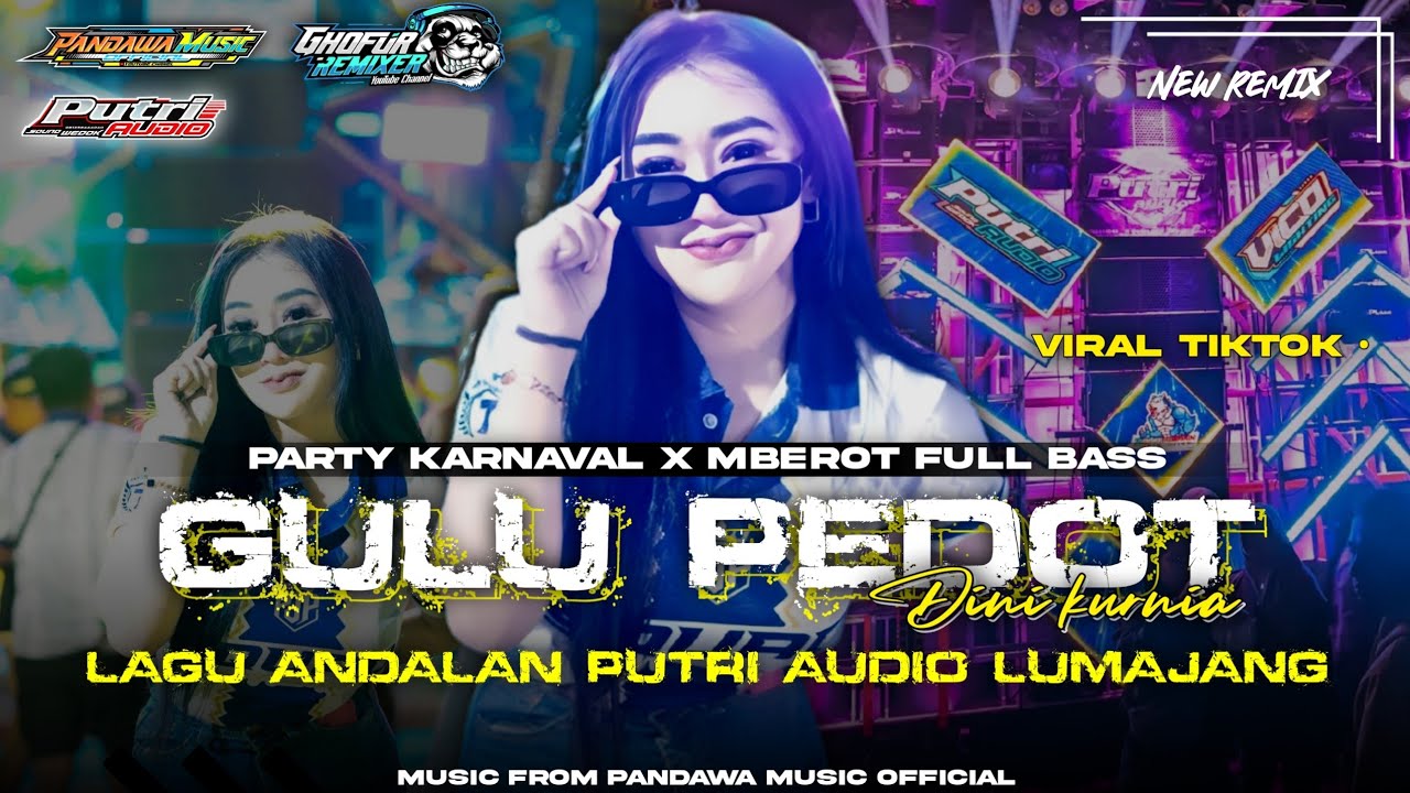 DJ GULU PEDOT•STYLE PARTY X MBEROT•VIRAL TIKTOK‼️‼️•JINGLE PUTRI AUDIO LUMAJANG