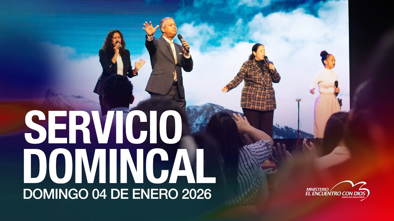 🔴 EN VIVO | Servicio Dominical | 04 de Enero 2026