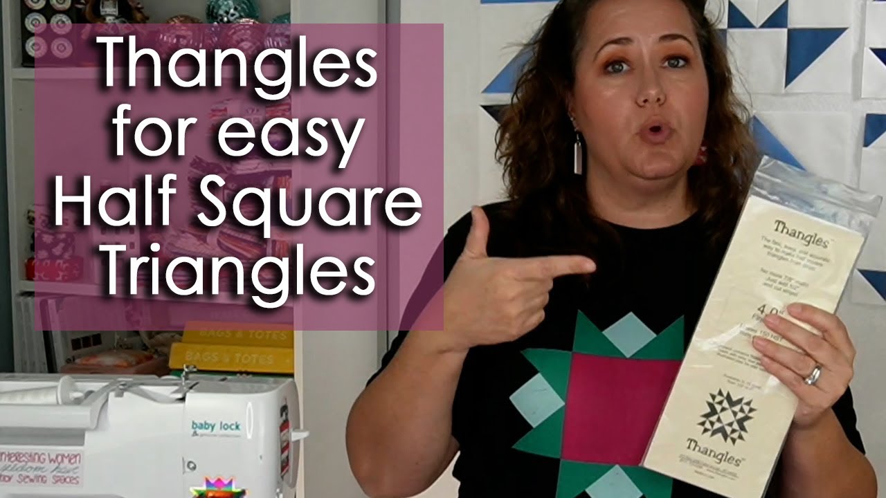 Using Thangles to sew easy Half Square Triangles