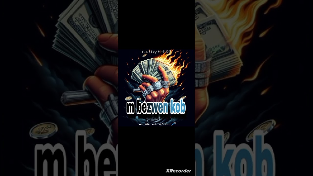M BEZWEN KOB  - KENGP [ OFFICIAL MUSIC ]