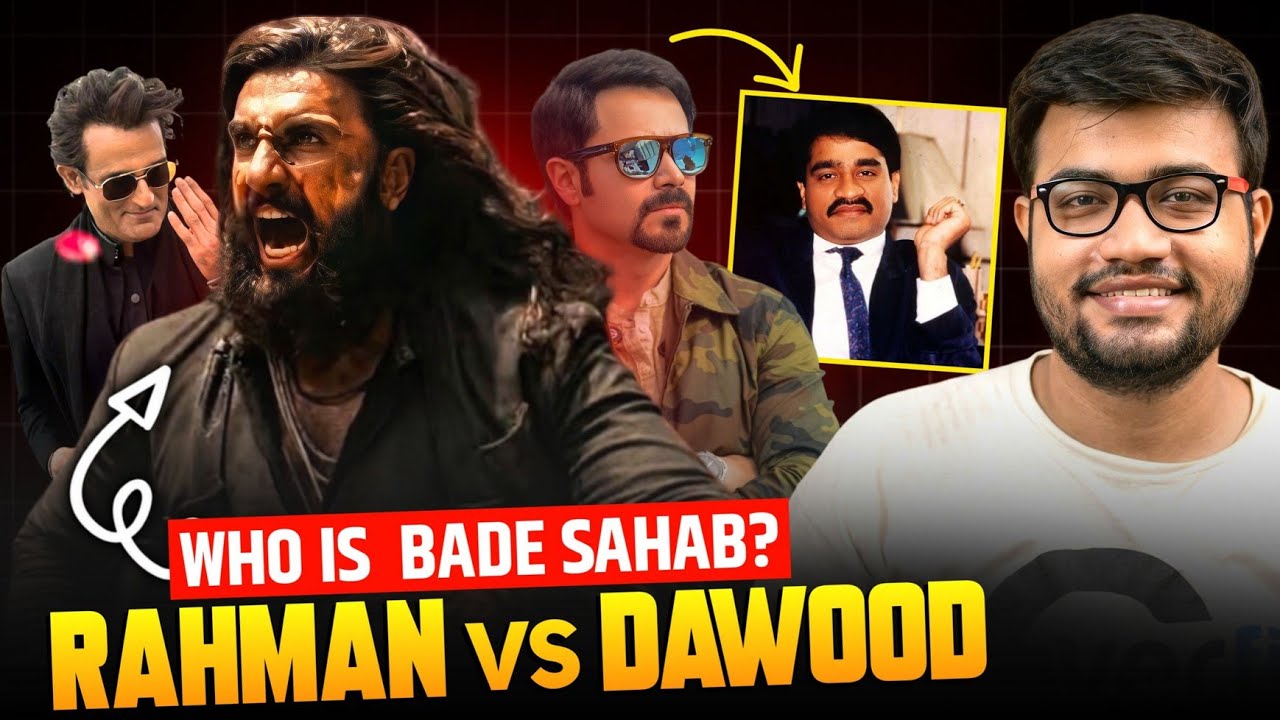 Who is BADE Sahab?|Rahman Dakait VS Dawood Ibrahim😳😱|Hidden Details in DHURANDHAR 2 Trailer