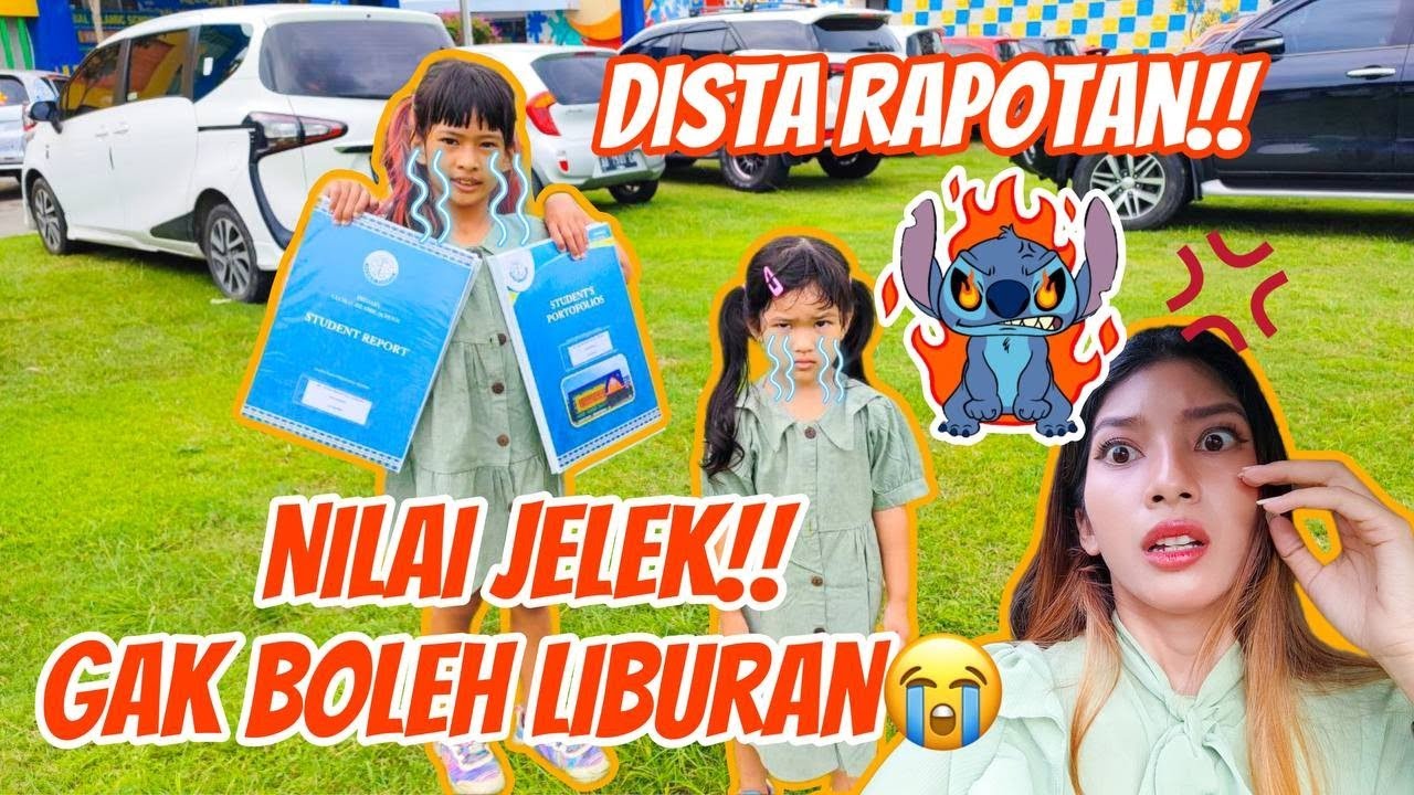 RAPOTAN NILAI JELEK!! DISTA GAK BOLEH LIBURAN😡!! #viralvideos