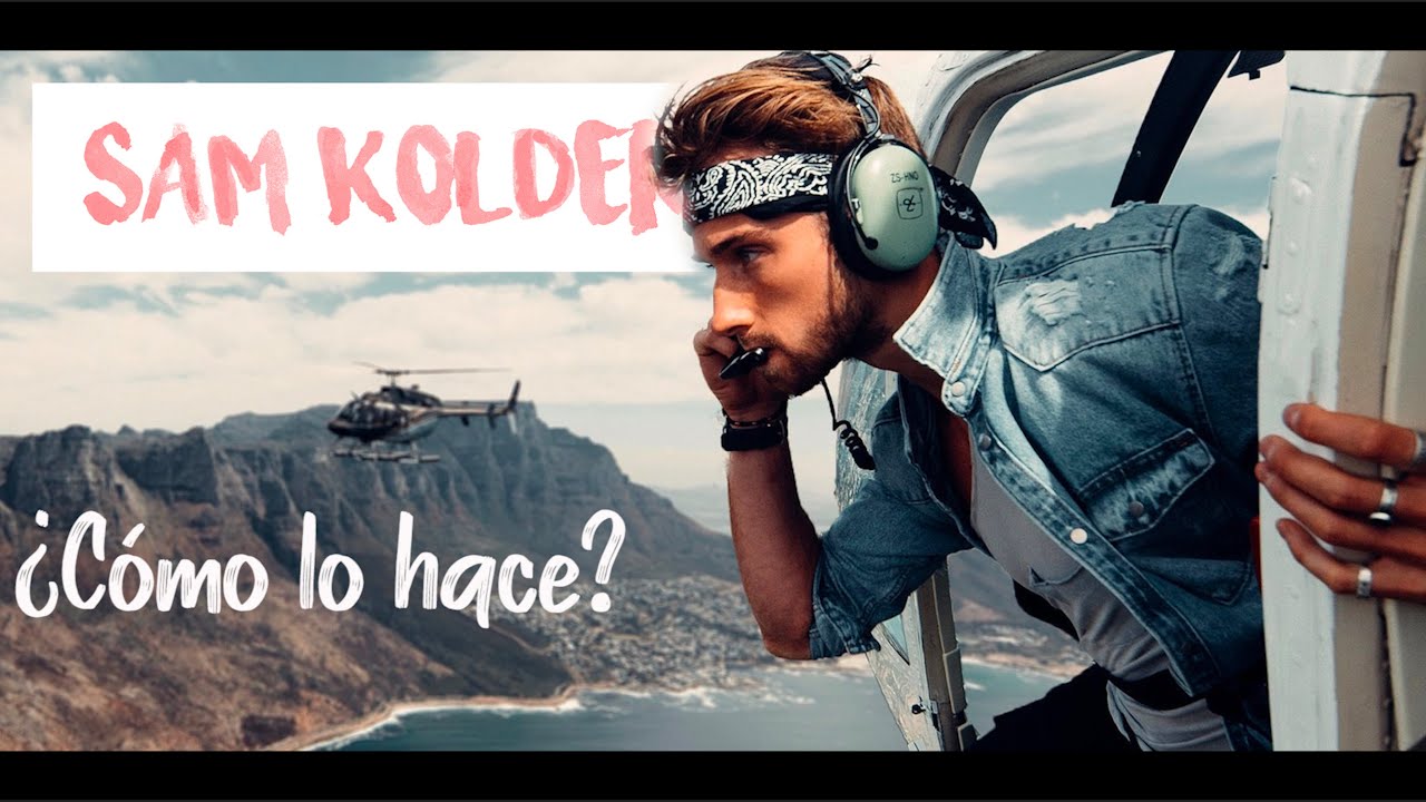 ¿Cómo filma SAM KOLDER sus vídeos? (Análisis BEST DRONE CLIPS)