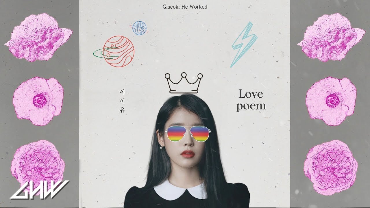 IU - Love Poem (GHW Remix)