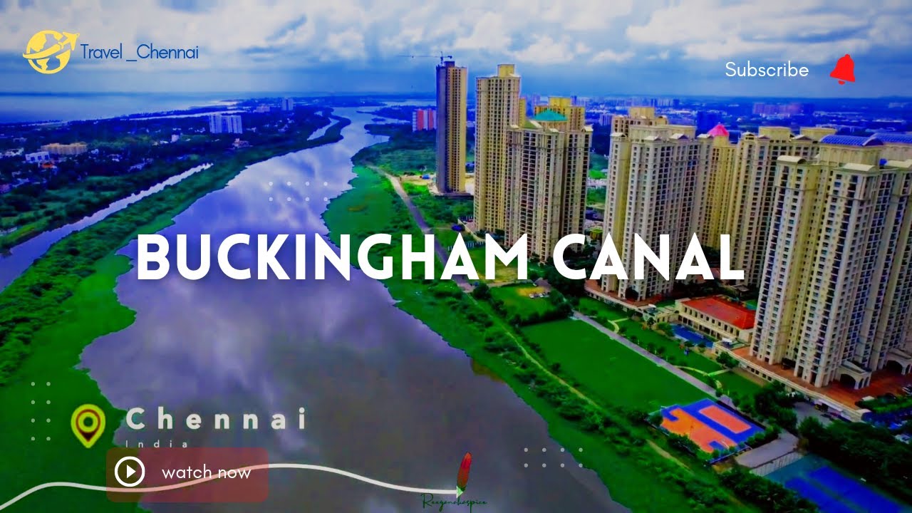 Buckingham Canal | Chennai | Travel video