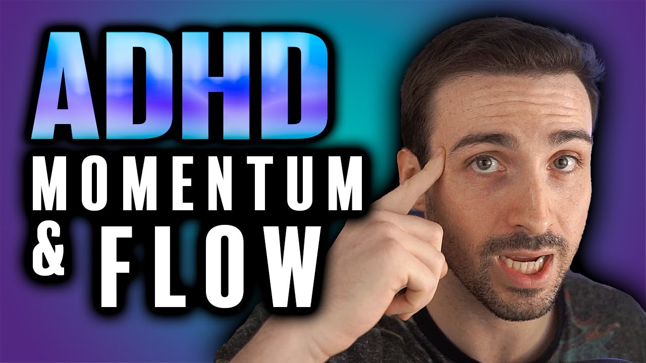 Building Momentum & Flow💡- ADHD Tip Of The Day