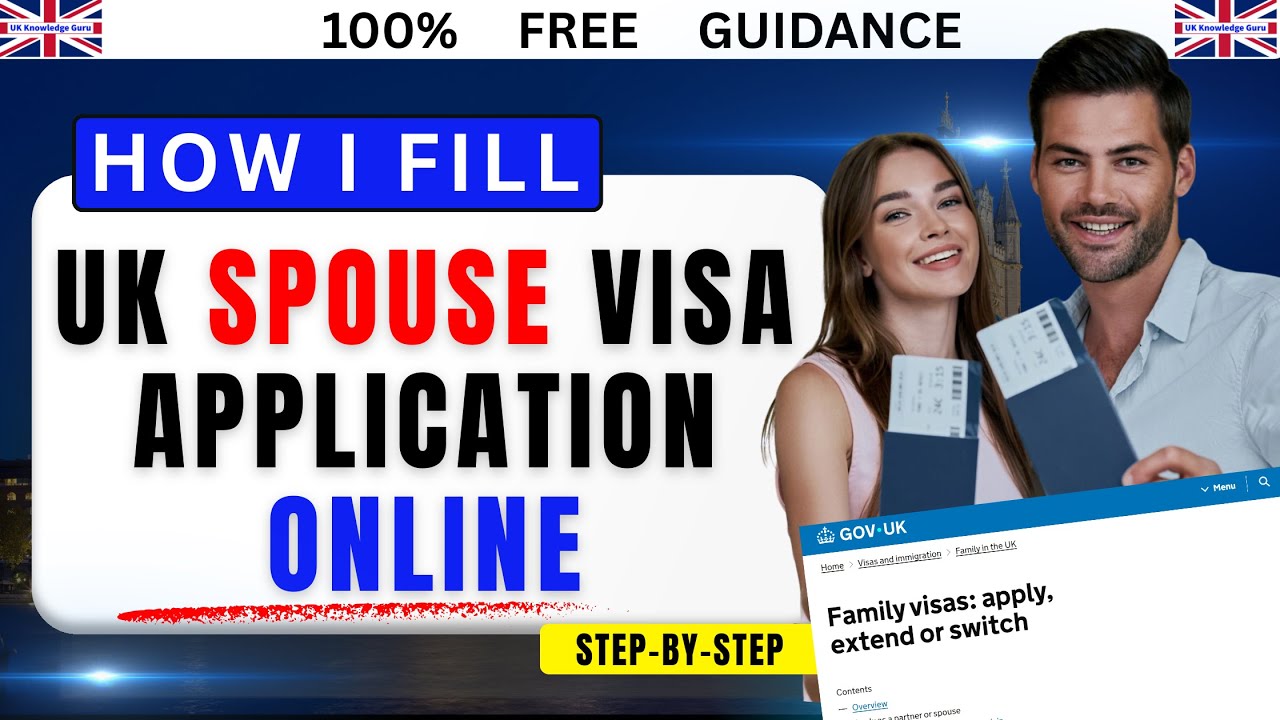 Как заполнить заявление на получение визы супруга/супруги в Великобританию | Пошаговая онлайн-под...