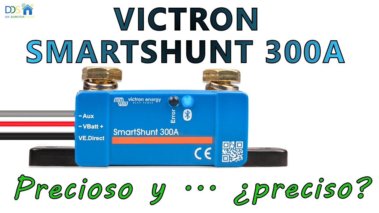 Victron Smartshunt 300A   Un monitor de baterías precioso, pero ... ¿será también preciso ?