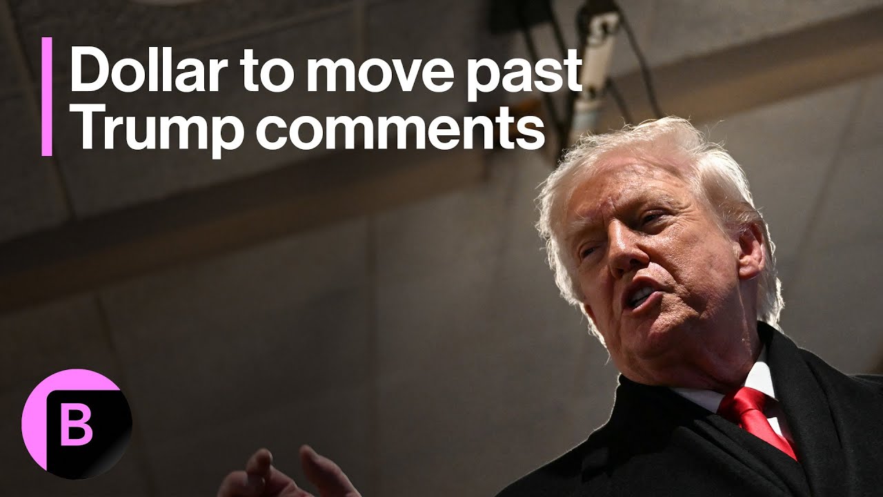 Dollar Will Move On From Trump Comments: 3-Minutes MLIV