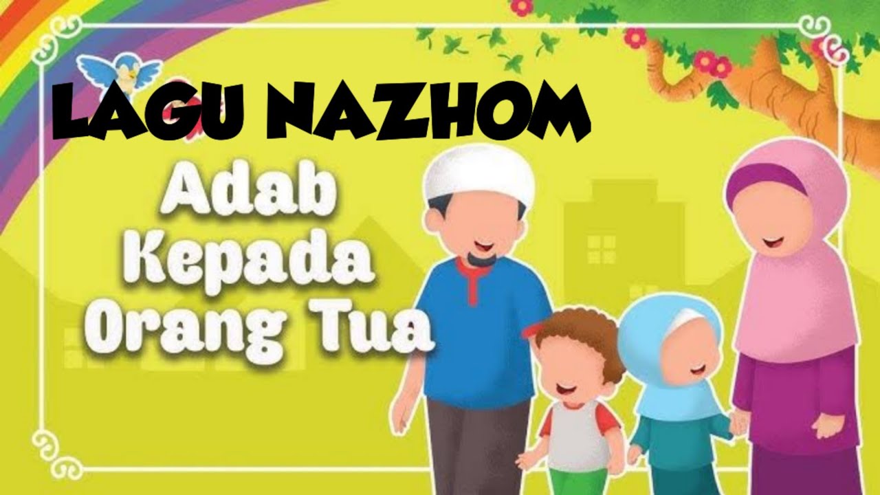 Lagu Nazhom Adab kepada Orang Tua