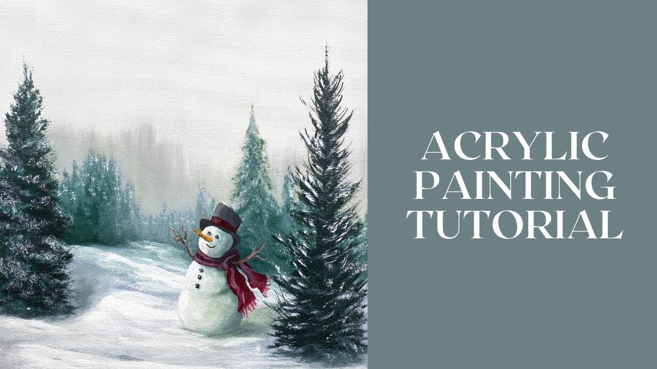 Acrylic Painting Tutorial - Snowman