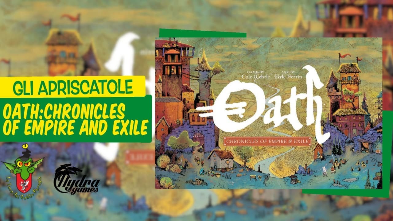 Oath: Chronicles of Empire and Exile unboxing [Gli Apriscatole]