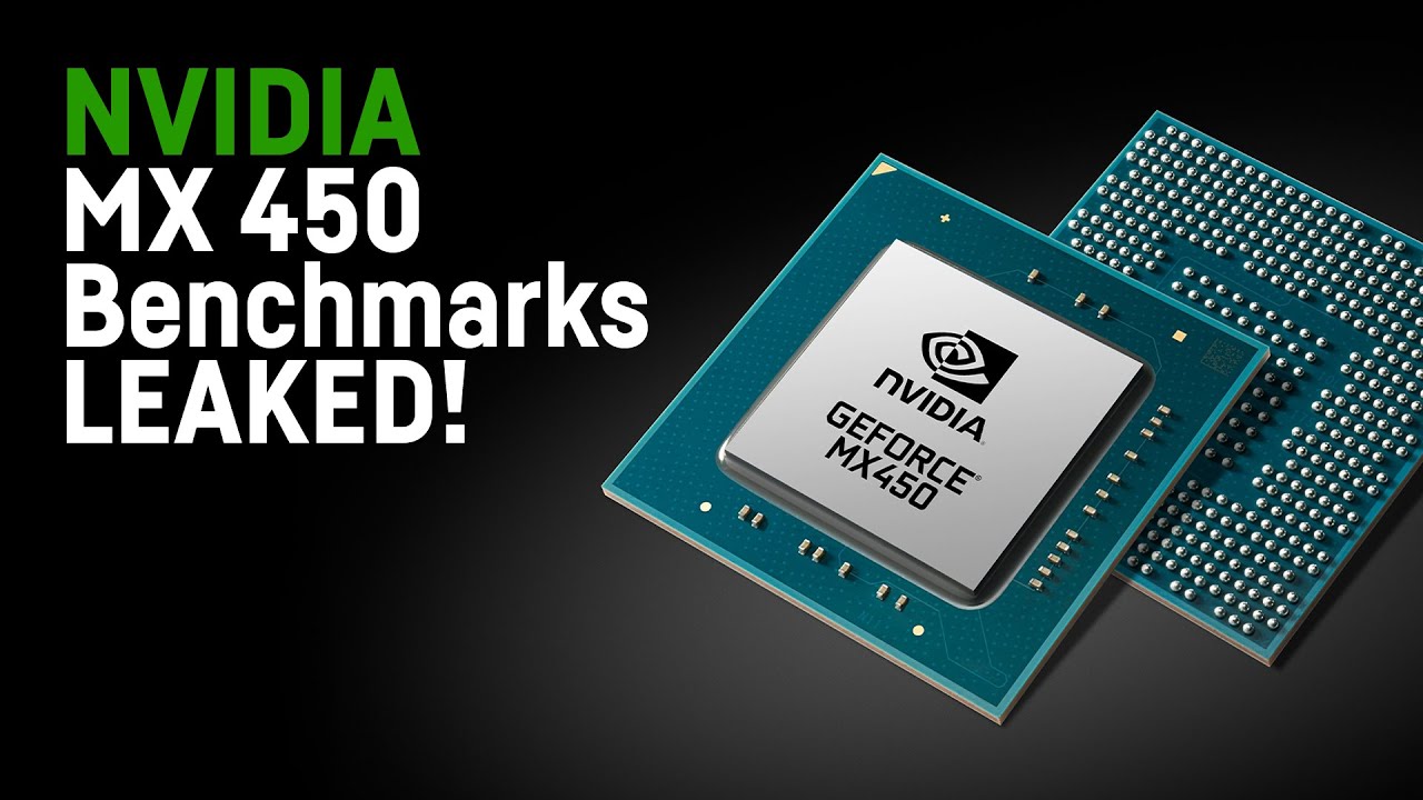 Nvidia MX 450 Preview