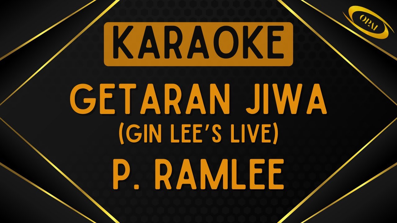 Gin Lee - Getaran Jiwa (P. Ramlee) [Karaoke]
