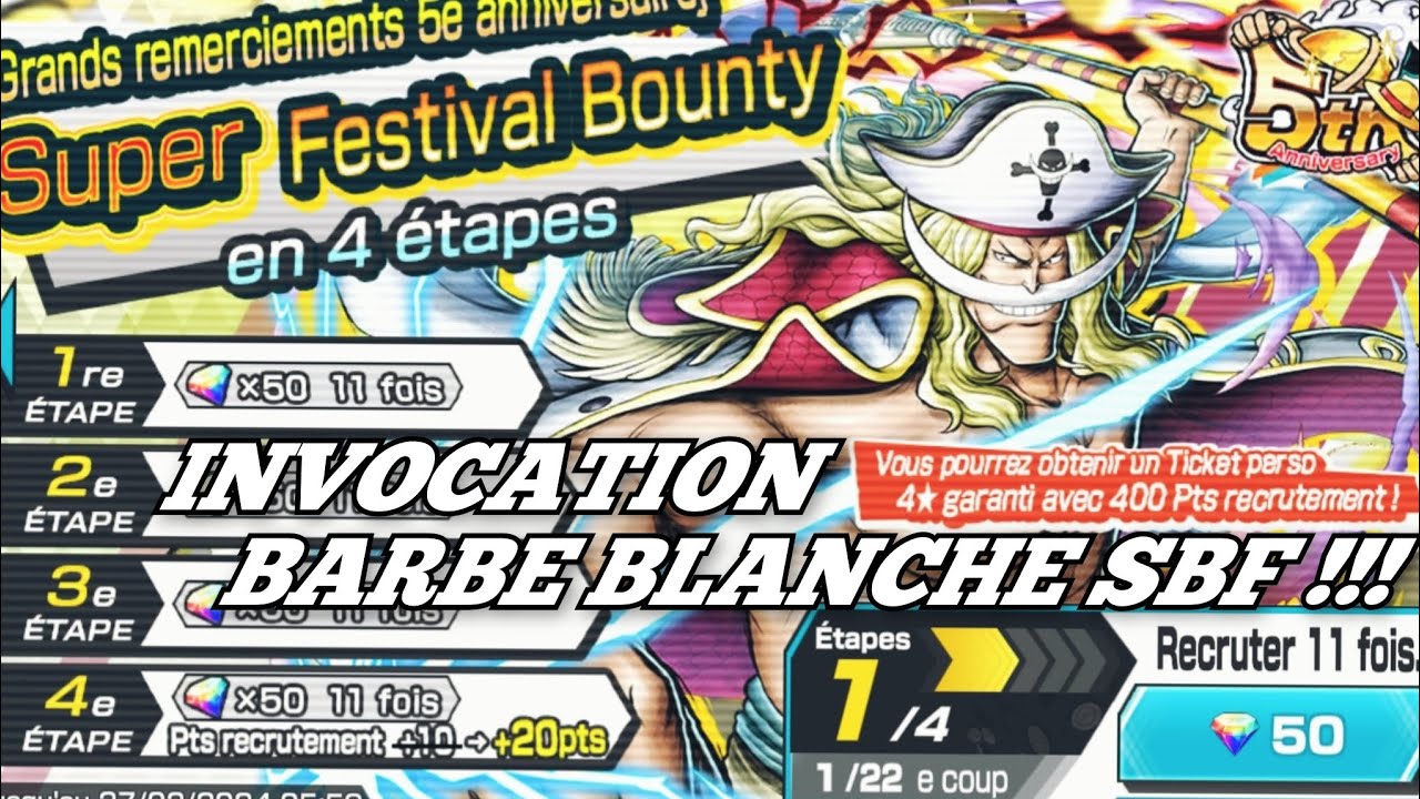 INVOCATION BARBE BLANCHE SBF !!! | ONE PIECE BOUNTY RUSH