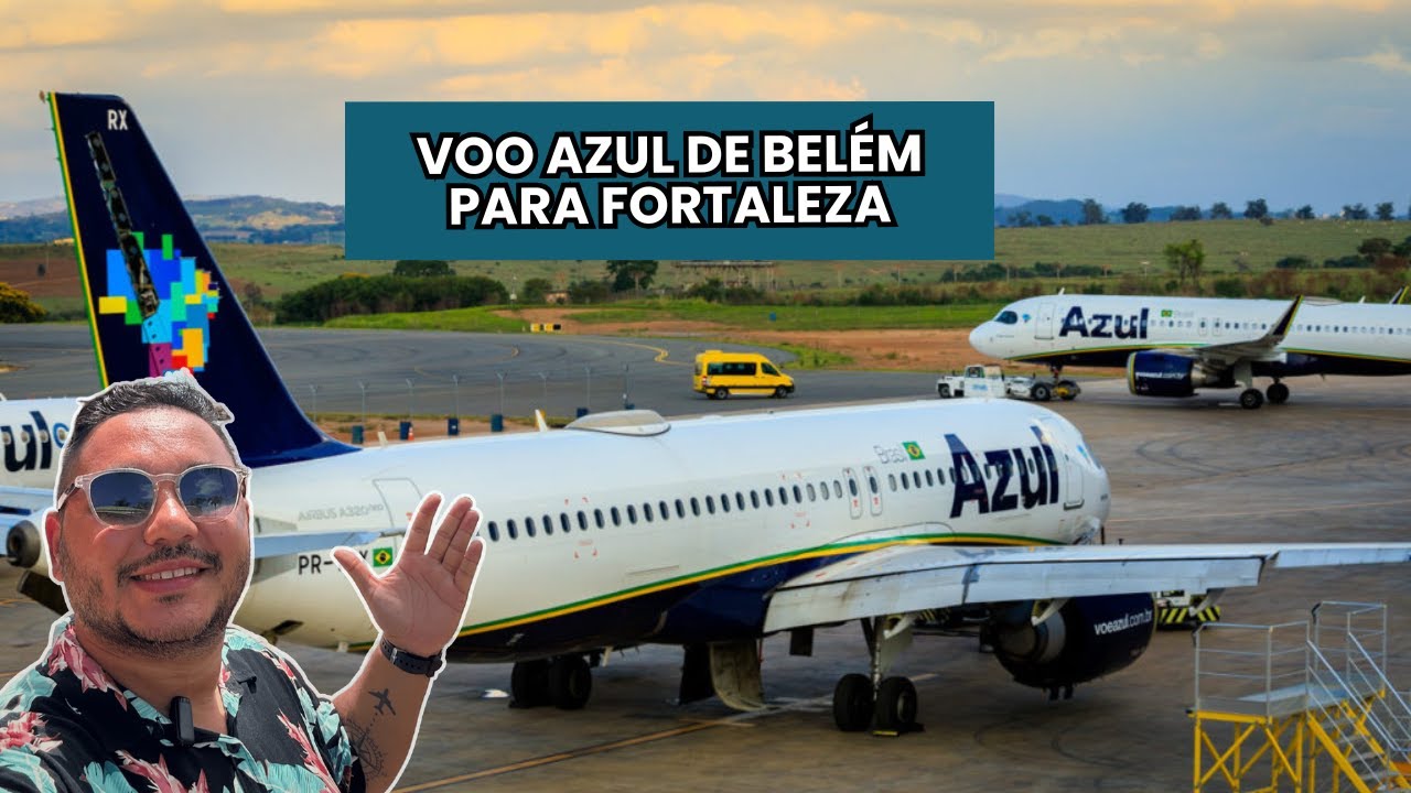 COMO É O VOO BELÉM   ✈ FORTALEZA NO AIRBUS A320NEO DA AZUL!