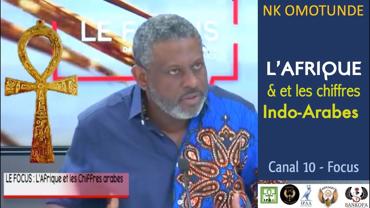 NK OMOTUNDE l'Afrique et les chiffres Indo Arabes