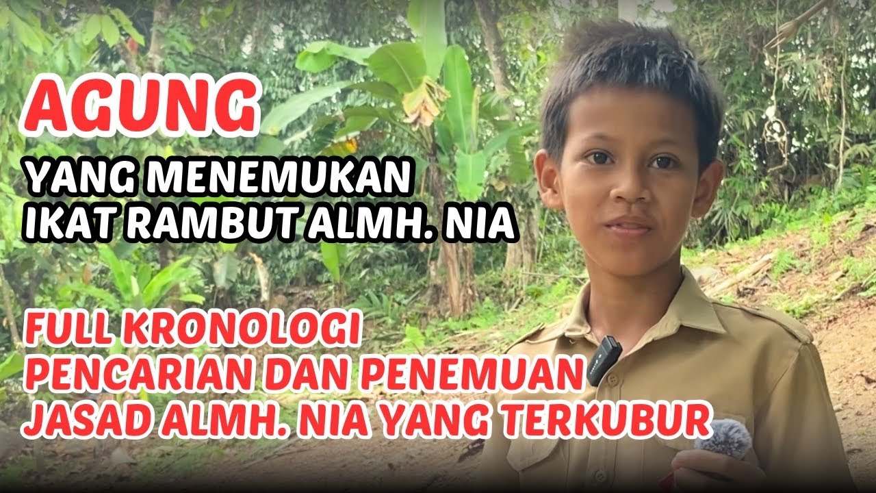 FULL 🔴 Agung menceritakan KRONOLOGI saat ia menemukan IKAT RAMBUT Almh. Nia Kurnia Sari di TKP 8