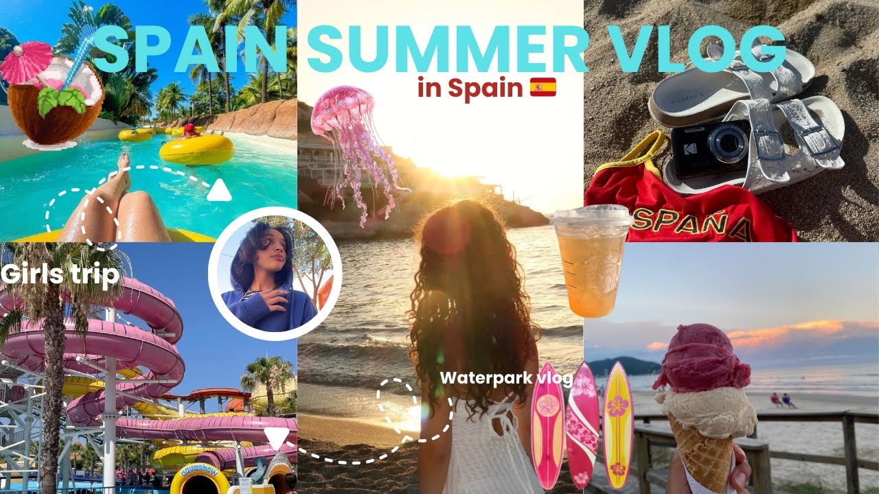 THE ULTIMATE SUMMER VLOG☀️🌊: weekend in Spain 🇪🇸, Waterpark day 🛝👙, Starbucks runs🧋…
