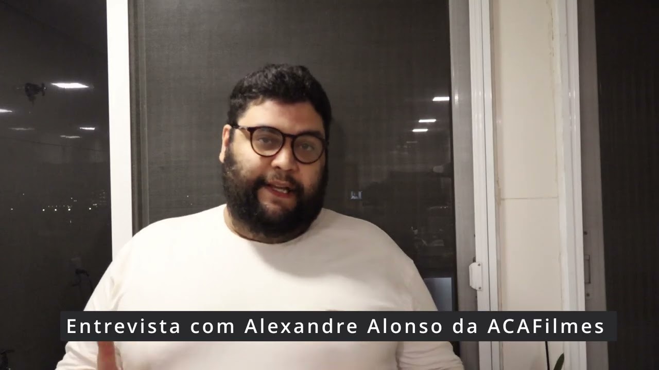Entrevista com Alexandre Alonso da ACAFilmes