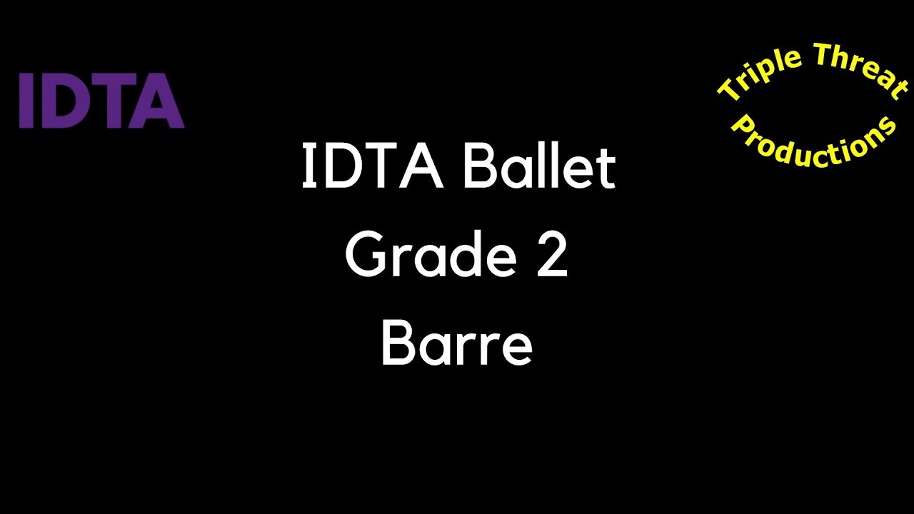 TTP IDTA Ballet Grade 2 Barre
