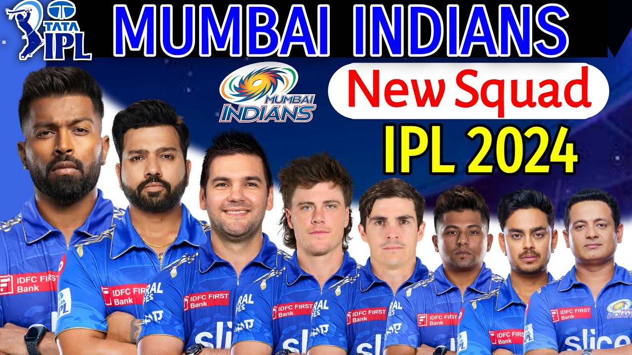 IPL 2024 | Mumbai Indians Squad | Mumbai Indians Squad IPL 2024 | IPL 2024 MI Squad | MI IPL 2024 |